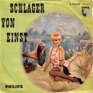 Die Rixdorfer Sänger - Schlager Von Einst - 3. Folge