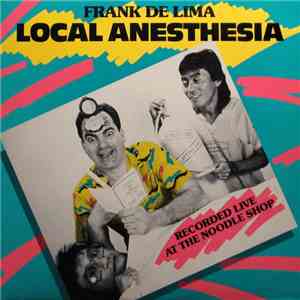 Frank DeLima - Local Anesthesia