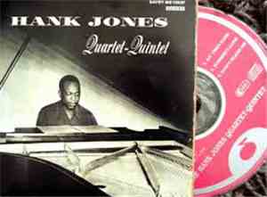 Hank Jones - Quartet-Quintet