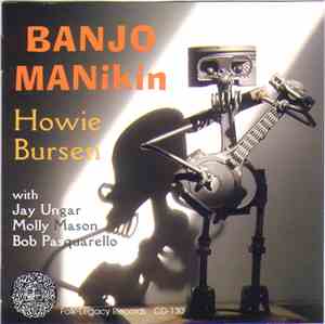 Howie Bursen With Jay Ungar, Molly Mason, Bob Pasquarello - Banjo Manikin