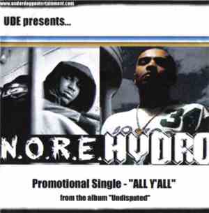 Hydro  - All Y'All / Nowhere To Go