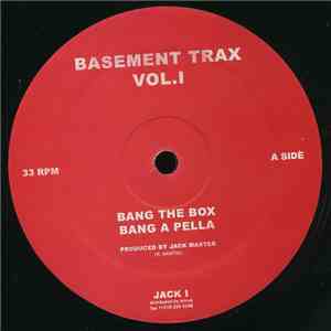 Jack Master - Basement Trax Vol.I