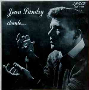 Jean Landry  - Jean Landry Chante.....
