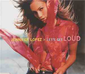Jennifer Lopez - Let's Get Loud