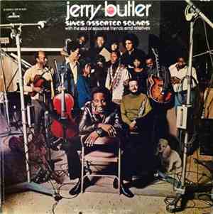 Jerry Butler - Jerry Butler Sings Assorted Sounds With The Aid Of Assorted Friends And Relatives