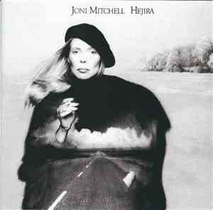 Joni Mitchell - Hejira