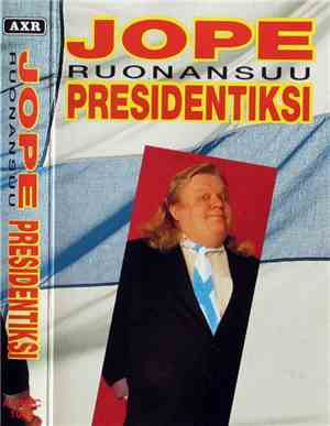 Jope Ruonansuu - Presidentiksi