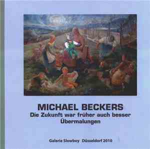 Killer  - MICHAEL BECKERS   Die Zukunft War Früher Auch Besser