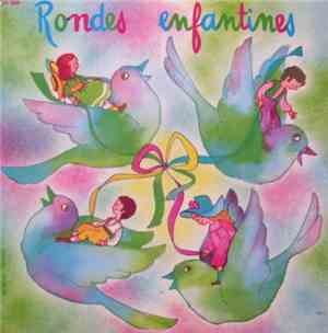 Les Petits Carillonneurs - Rondes Enfantines Vol.1