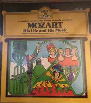 Mozart - His Life And His Music