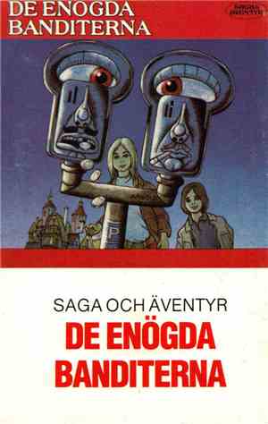 No Artist - De Enögda Banditerna