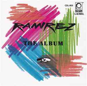Ramirez - The Album