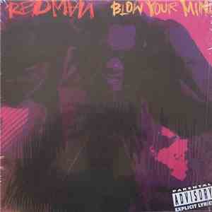 Redman - Blow Your Mind