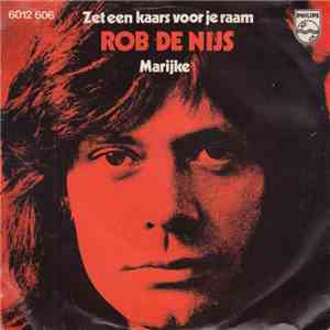 Rob de Nijs - Zet Een Kaars Voor Je Raam