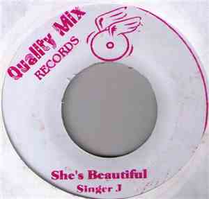 Singer J - She's Beautiful