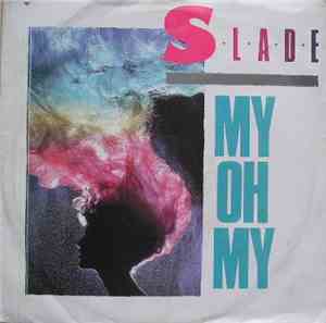 Slade - My Oh My