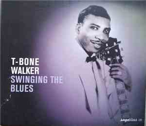 T-Bone Walker - Swinging The Blues