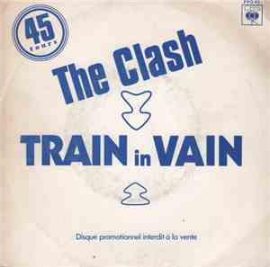 The Clash - Train In Vain