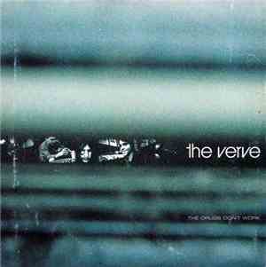The Verve - The Drugs Don't Work