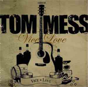 Tom Mess - Vice Love