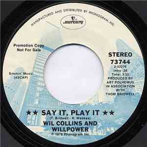 Wil Collins And Willpower - Say It, Play It