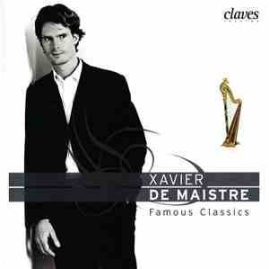 Xavier de Maistre - Famous Classics