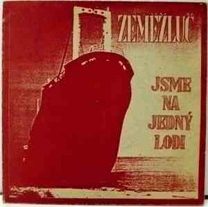 Zeměžluč - Jsme Na Jedný Lodi
