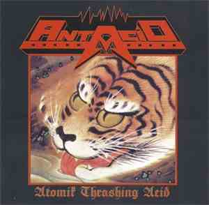 Antacid - Atomik Thrashing Acid