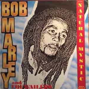 Bob Marley And The Wailers - Natural Mystic