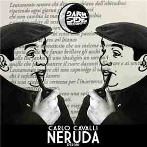 Carlo Cavalli - Neruda