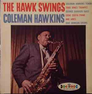 Coleman Hawkins - The Hawk Swings