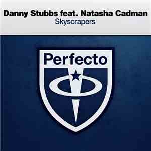 Danny Stubbs Feat. Natasha Cadman - Skyscrapers