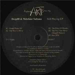 Deep88 & Melchior Sultana - Still Playing EP
