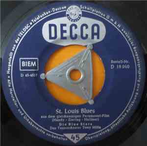 Die Blue Stars, Tanzorchester Tony Mills - St. Louis Blues / Wo Die Welt Zu Ende Geht