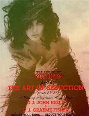 DJ John Kelly & DJ Graeme Fisher - The Art Of Seduction