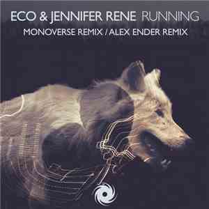Eco & Jennifer Rene - Running