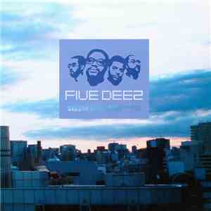 Five Deez - Stupid / Chilly Most