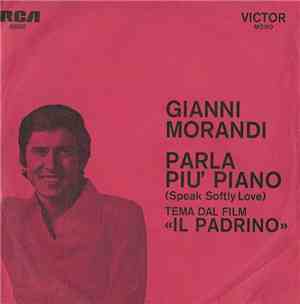 Gianni Morandi - Parla Piu' Piano / La Canzone Di Marinella / Raffaella Una Santa Non E' / Com'è Grande L'universo