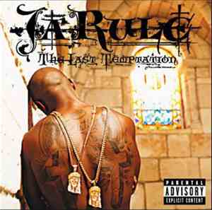 Ja Rule - The Last Temptation (Edited Version)