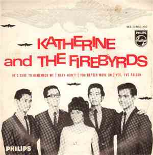 Katherine And The Firebyrds - He's Sure To Remember Me