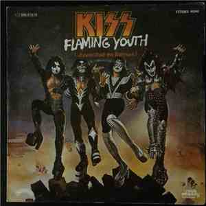 Kiss - Flaming Youth = Juventud En Llamas