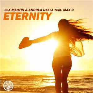 Lex Martin & Andrea Raffa feat Max'C - Eternity