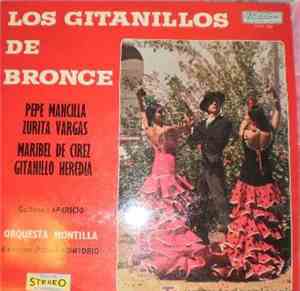 Los Gitanillos de Bronce Guitare: Aparicio - Orquesta Montilla Direction Daniel Montorio - Los Gitanillos De Bronce