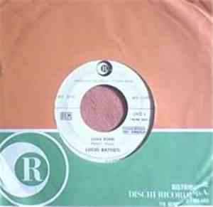 Lucio Battisti / The Troggs - Luisa Rossi / Give It To Me