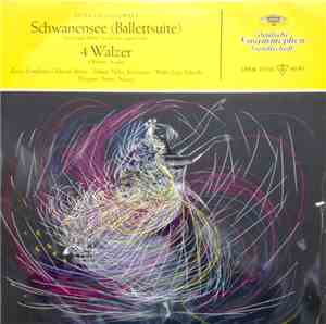 Peter Tschaikowsky, Radio-Symphonie-Orchester Berlin · Helmut Heller · Walter Lutz · Ferenc Fricsay - Schwanensee (Ballettsuite) / 4 Walzer