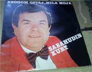 Sabahudin Kurt - Zbogom Ostaj , Mila Moja