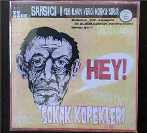 Sokak Köpekleri - Hey!
