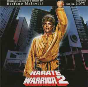 Stefano Mainetti - Karate Warrior 2
