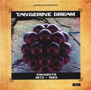 Tangerine Dream - Tangents 1973 - 1983 (Part 1)