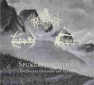 Tannöd / Rauhnåcht / Hanternoz - Spukgeschichten - Anciennes Légendes Des Alpes
